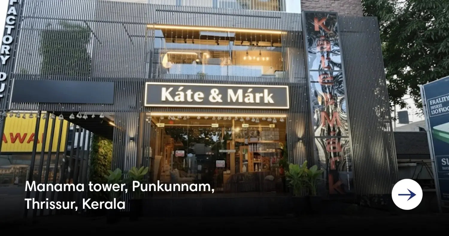 Kate & Mark furniture store in Punkunnam, Thrissur near Manama Tower
